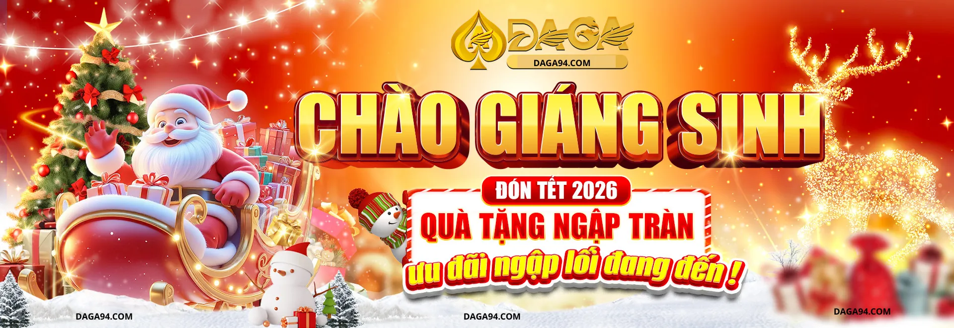 daga94.com – Chào Giáng Sinh, đón Tết 2026, quà tặng ngập tràn